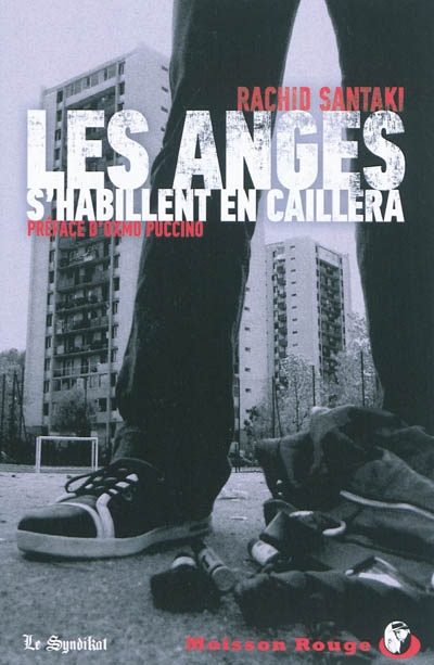 Les Anges s'habillent en Caillera