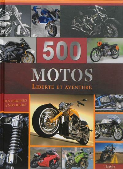 500 motos - Liberté et aventure