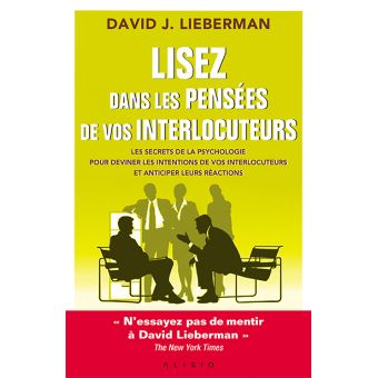 Lisez dans les pensées de vos interlocuteur