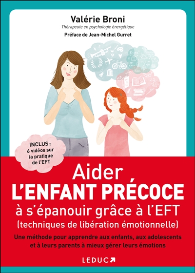 Aider l'enfant précoce à s'épanouir grâce à l'EFT