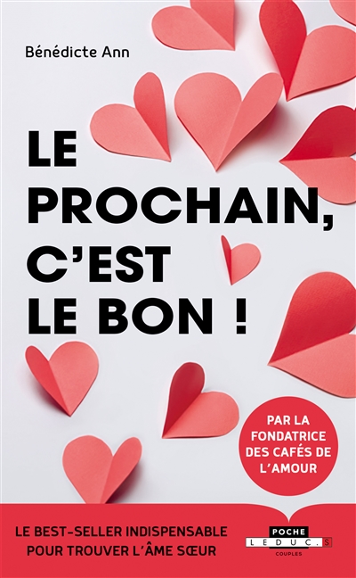 Le prochain, c'est le bon !