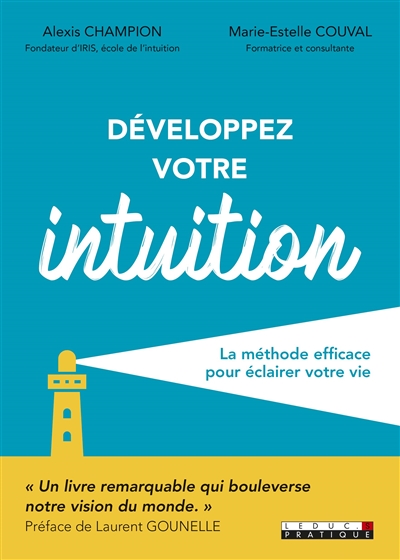 Développez votre intuition