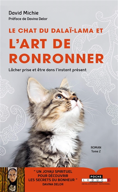 Le chat du Dalaï Lama et l'art de ronronner