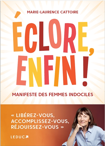 Eclore enfin !