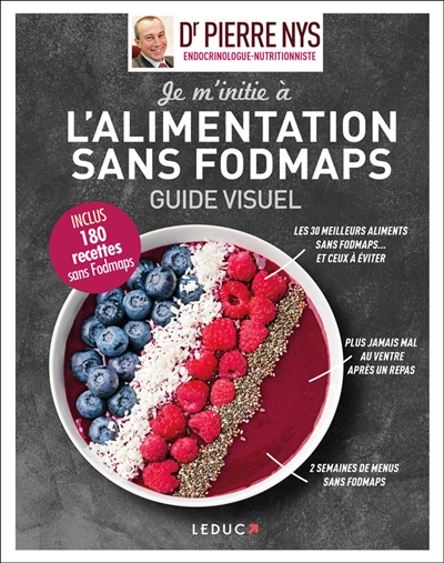 L'alimentation sans Fodmaps, guide visuel