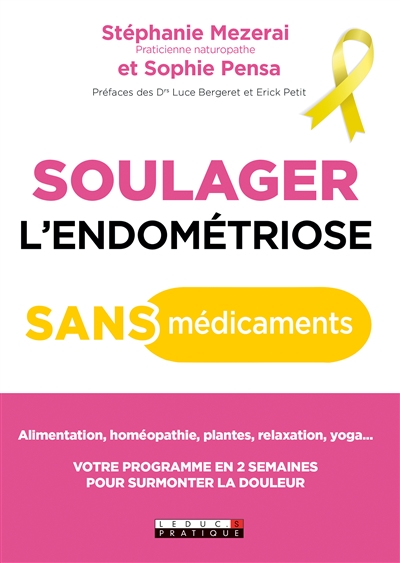 Soulager l'endométriose sans médicaments