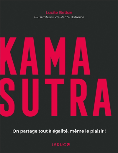 Kamasutra - On partage tout à égalité, même le plaisir