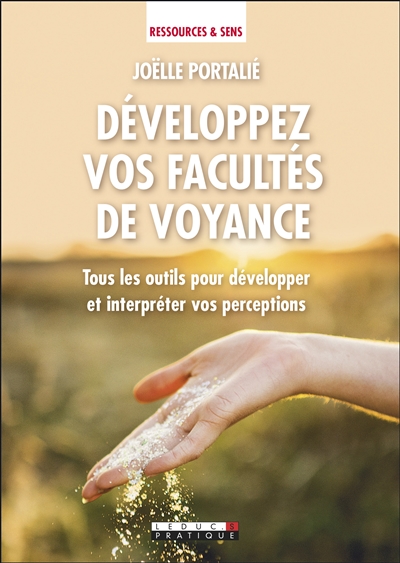 Développez vos facultés de voyance