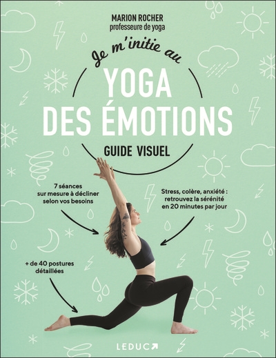 Je m'initie au yoga des émotions - guide visuel