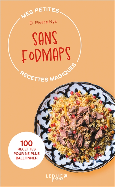 Mes petites recettes magiques sans fodmaps - 100 recettes pour ne plus ballonner