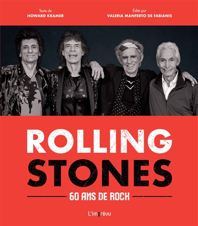 Rolling Stones - 60 ans de Rock