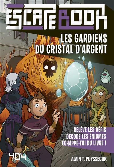 Les Gardiens du Cristal d'Argent - Escape book enfant