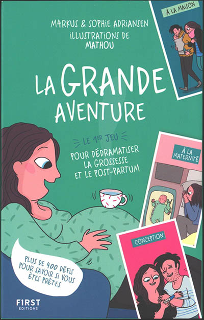 La Grande aventure - Plus de 400 défis pour savoir si vous êtes prêtes 