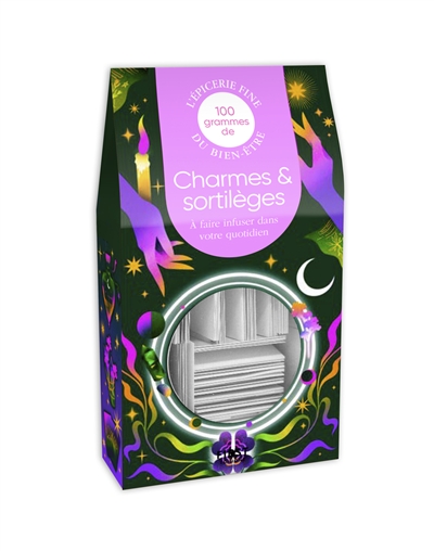 100 grammes de Charmes & sortilèges - A faire infuser dans votre quotidien 