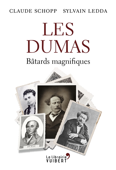 Les Dumas : Btards Magnifiques