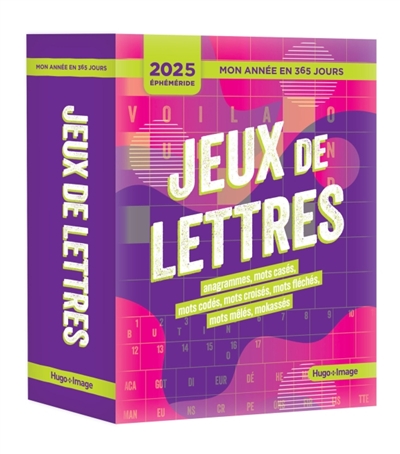 MON ANNEE EN 365 JOURS - 2025 - JEUX DE LETTR