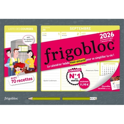 MINI FRIGOBLOC HEBDOMADAIRE 2026 - CALENDRIER D'ORGA. FAMILIALE PAR SEMAINE (DE SEPT. 2025- DEC 2026)