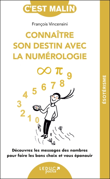 Connaitre son destin avec la numérologie -c'est malin-