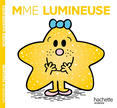 Madame Lumineuse 