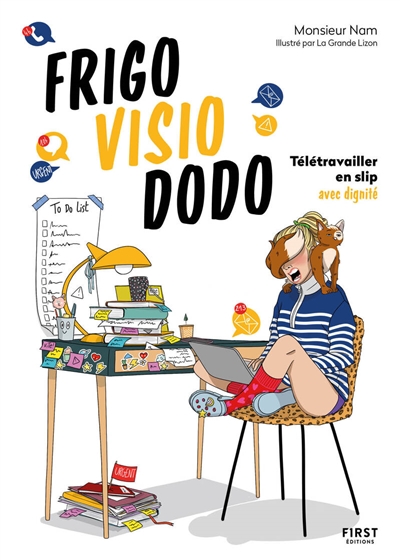 Frigo, visio, dodo - Télétravailler