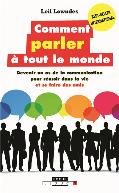COMMENT PARLER A TOUT LE MONDE