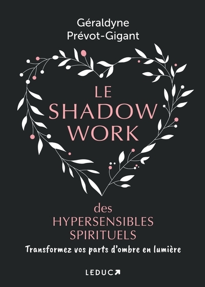 SHADOW WORK HYPERSENSIBLES SPIRITUELS
