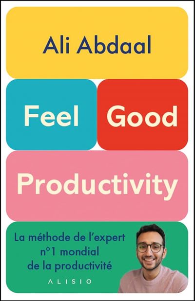 FEEL-GOOD PRODUCTIVITY