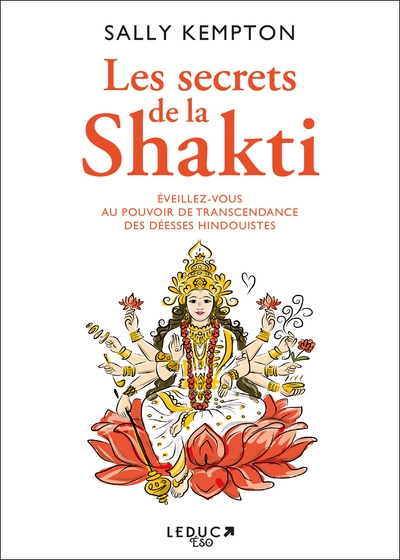 LES SECRETS DE LA SHAKTI