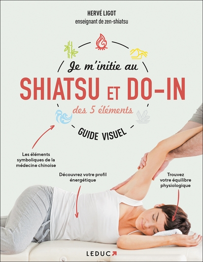 JE M INITIE SHIATSU ET DOIN 5 ELEMENTS G