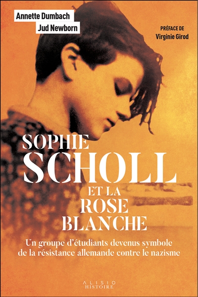 SOPHIE SCHOLL ET LA ROSE BLANCHE