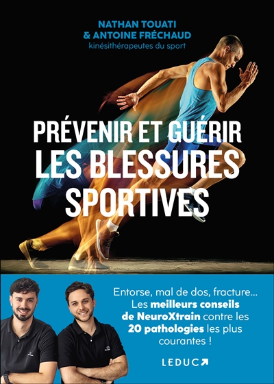 PREVENIR ET GUERIR BLESSURES SPORTIVES