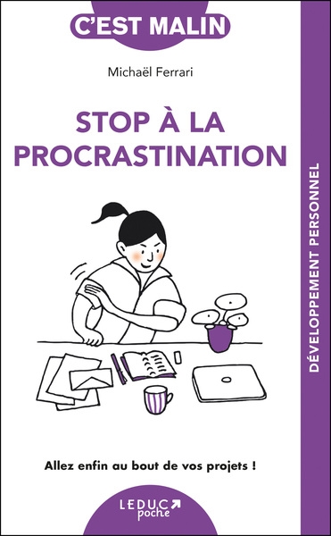 STOP PROCRASTINATION CEST MALIN NE 15 AN