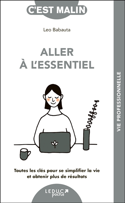 ALLER A ESSENTIEL CEST MALIN