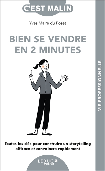 BIEN SE VENDRE EN 2 MINUTES C'EST MALIN