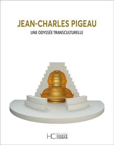 JEAN-CHARLES PIGEAU, UNE ODYSSÉE TRANSCULTURELLE  