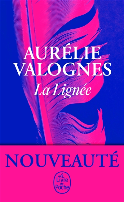 LA LIGNEE