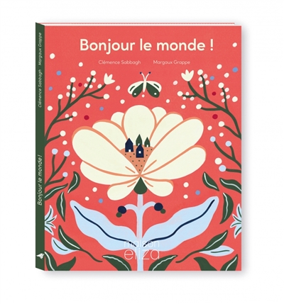 BONJOUR LE MONDE ! 