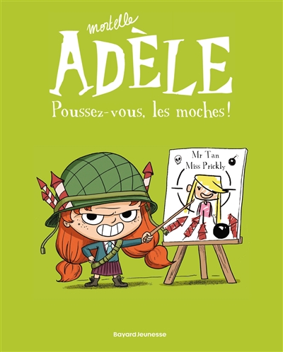 MORTELLE ADELE 5 - POUSSEZ-VOUS LES MOCHES ! 