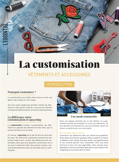 LA CUSTOMISATION - VETEMENTS ET ACCESSOIRES