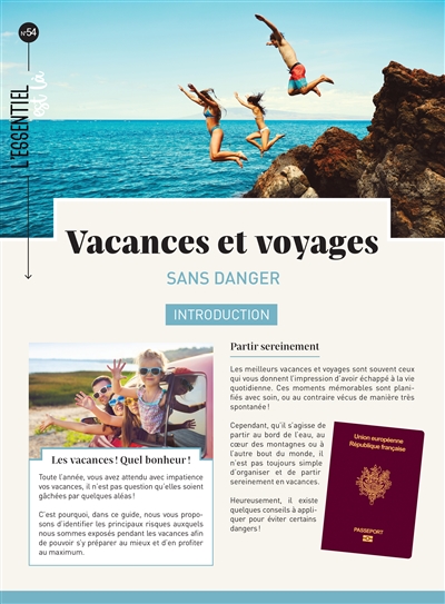 VACANCES ET VOYAGES - SANS DANGER