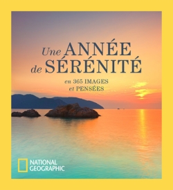 Une année de sérénité - En 365 images et pensées 