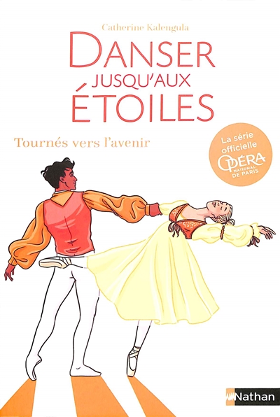 Danser jusqu'aux étoiles T5 : Tournés vers l'avenir