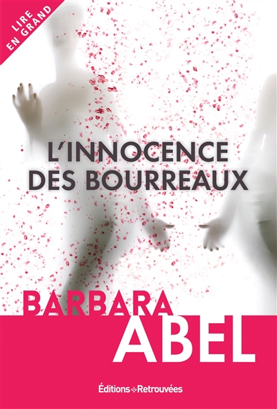 L INNOCENCE DES BOURREAUX