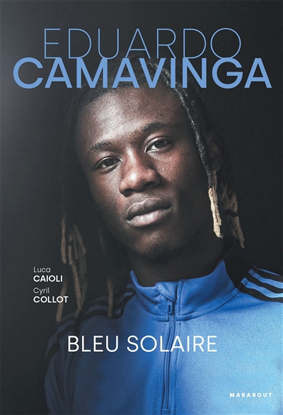EDUARDO CAMAVINGA - BLEU SOLAIRE