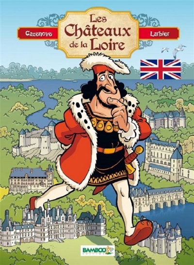 Les châteaux de la Loire T01 Verion anglaise