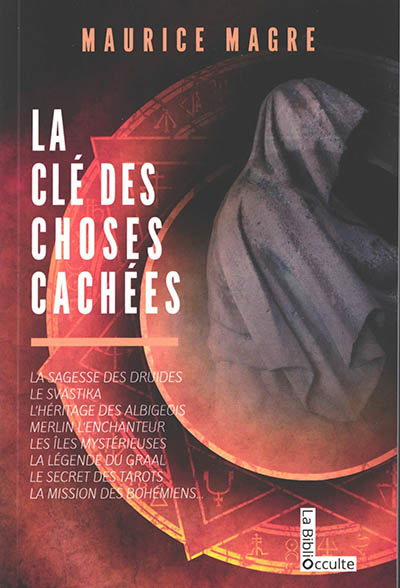 LA CLE DES CHOSES CACHEES