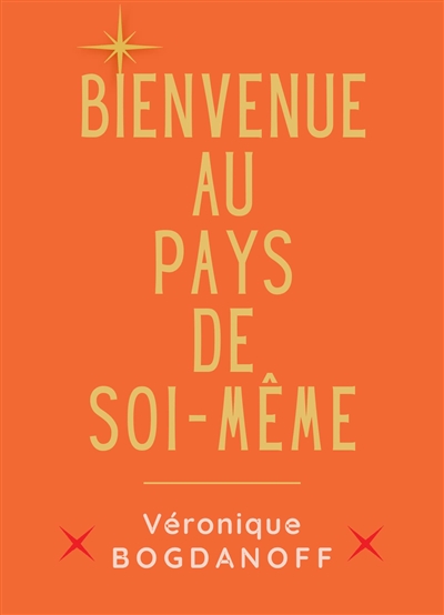 BIENVENUE AU PAYS DE SOI-MEME