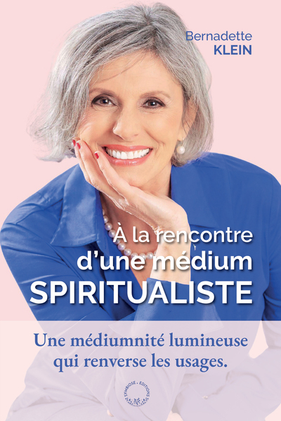 A LA RENCONTRE UNE MEDIUM SPIRITUALISTE