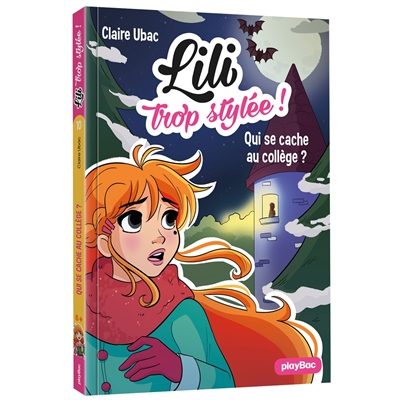 LILI TROP STYLEE - CACHE AU COLLEGE - T10