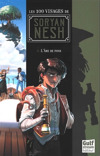 Les 100 visages de Soryan Nesh Tome 3   